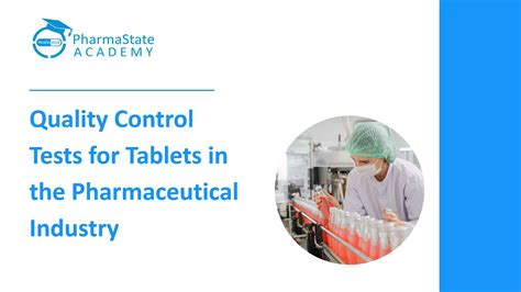 what are quality control tests in pharmaceutical industry